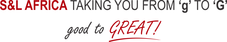 S&L Africa taking you from 'g' to 'G' - good to GREAT
